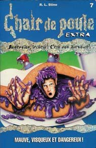 Paperback Mauve, Visqueux et Dangereux (Chair De Poule Extra #7) [French] Book