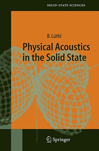 Physical Acoustics in the Solid State: 148 (Springer Series in Solid-State Sciences) view 2