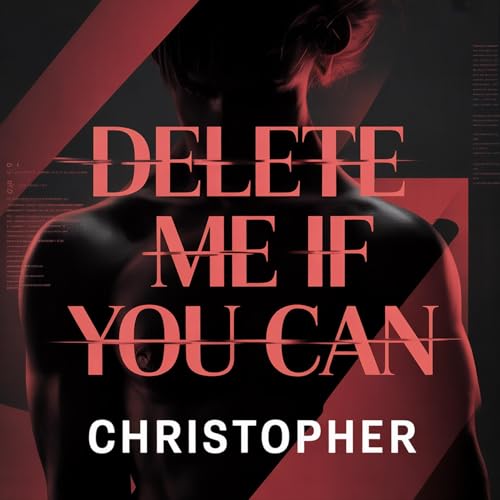 Delete Me If You Can (English Edition)