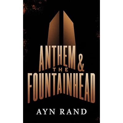 Anthem & Fountainhead