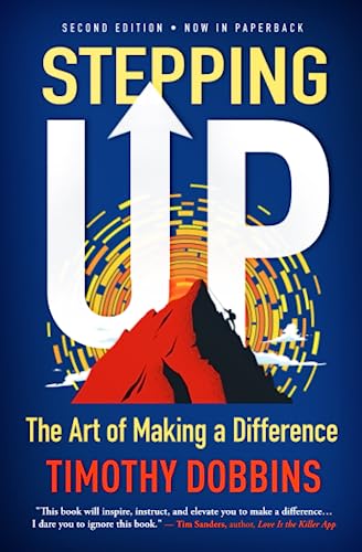 Stepping Up: The Art of Making a Difference