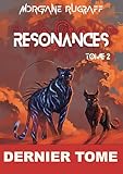 Résonances : Tome 2: Résonances, T2...