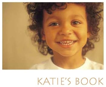 Paperback Katie's Book: When Children Sexually Touch Other Children Book