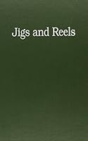 Jigs and Reels 0914610856 Book Cover