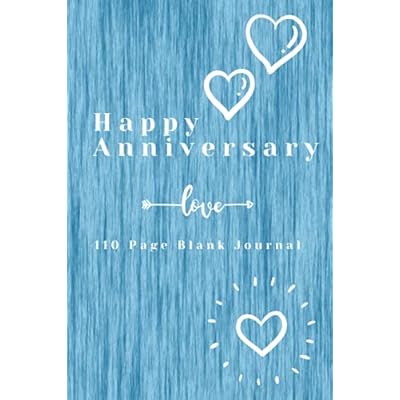 Happy Anniversary: 110 Page Blank Journal