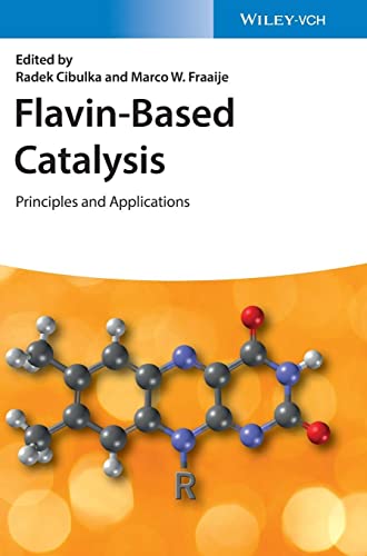 Flavin-Based Catalysis: Principles and Applications view 2