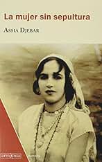 La mujer sin sepultura: 25 (Narrativa)