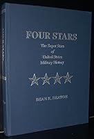 Four stars: The super stars of United States military history B0006F5824 Book Cover