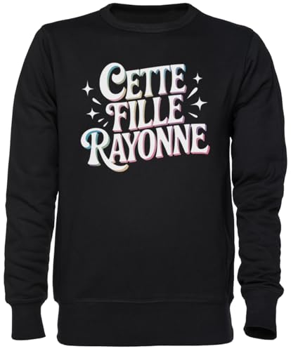 Sweat-shirt noir Cette Fille Rayonne le jumper unisexe qui célèbre la positivité