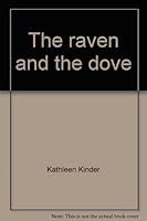 Raven and the Dove 0312664052 Book Cover