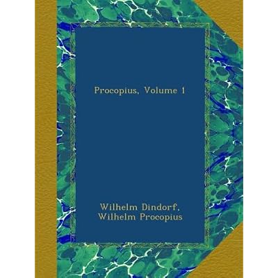 Procopius, Volume 1