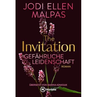 The Invitation - Gef&auml;hrliche Leidenschaft