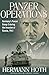 Panzer Operations: Germany's Panzer Group 3 During the Invasion of Russia, 1941 (Die Wehrmacht im Kampf Book 11)