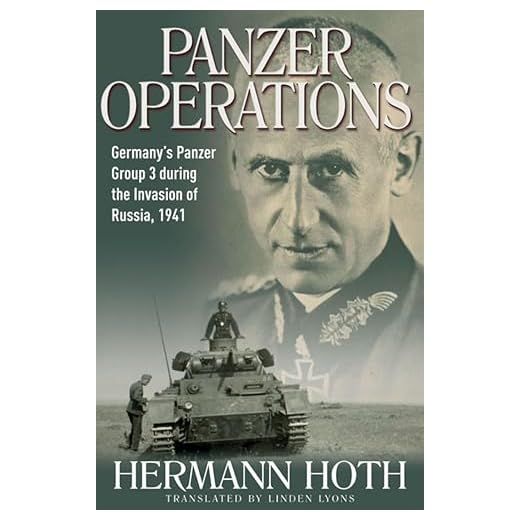 Panzer Operations: Germany's Panzer Group 3 During the Invasion of Russia, 1941 (Die Wehrmacht im Kampf Book 11)