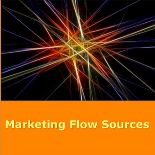 Marketing Flow Sources cover art
