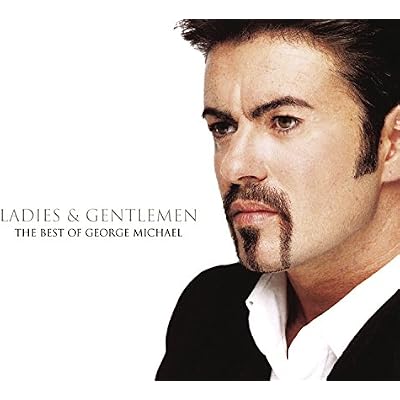 Ladies and Gentlemen: The Best of George Michael