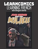 Learncomics | Learning French with bilingual stories | Milieu | Crime Comic B08D53GWDV Book Cover