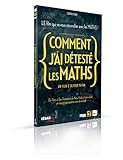 Comment J'Ai détesté Les Maths