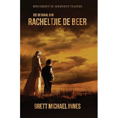 Die Verhaal van Racheltjie de Beer