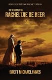 Die Verhaal van Racheltjie de Beer (Afrikaans Edition)