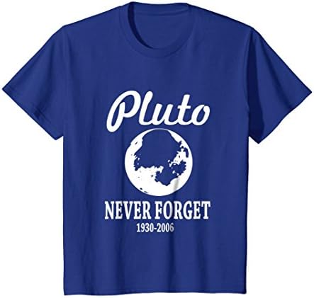 Pluto Never Forget T-Shirt Funny Tee