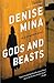 Gods and Beasts: A Novel (Alex Morrow Novels)