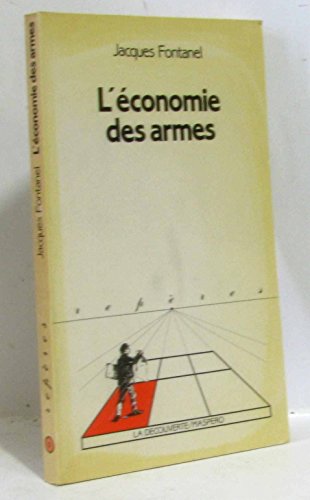 L'Économie des armes