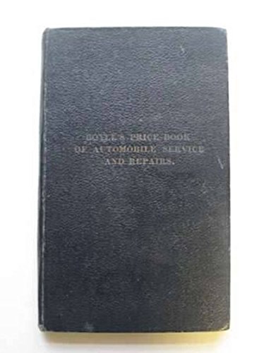 BOYLE'S PRICE BOOK OF AUTOMOBILE SERVICES AND REPAIRS