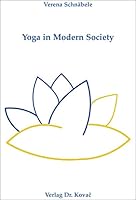 Yoga in Modern Society 3830050968 Book Cover