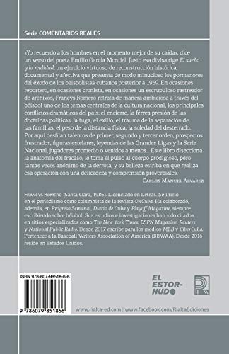 El sueño y la realidad: Historias de la emigración del béisbol cubano (1960-2018)