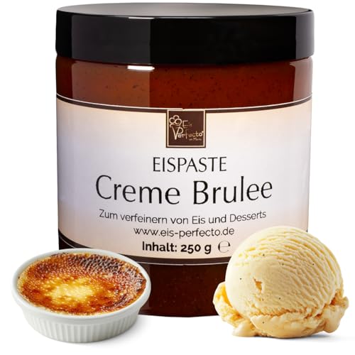 Creme Brulee Eispaste Aroma Paste Eis Desserts Pralinen Zum Verfeinern z.B. von leckerem Eis Getränke Kuchen Kekse Tortencremes Eiscremes Inhalt 250 g