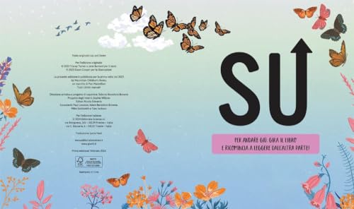 Su E Giù. Sali Fino Allo Spazio, Poi Gira Il Libro E Scendi Fino Al Centro Della Terra! Ediz. A Colori - 4