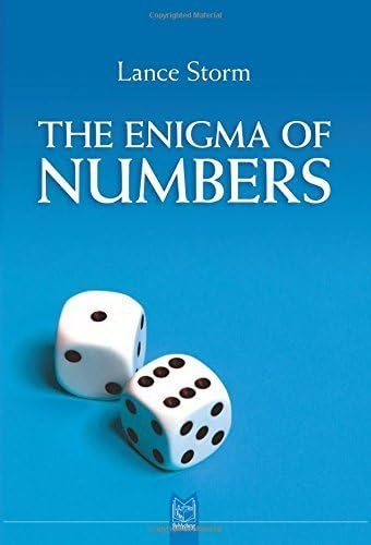 The Enigma of Numbers by Lance Storm (2008-04-25) Paperback โ January 1, 1767