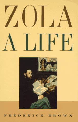 Zola: A Life 0801854636 Book Cover
