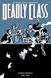 Deadly Class Vol. 12: A Fond Farewell, Part Two (English Edition)