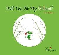 Algopix Similar Product 18 - Will You Be My Friend  bilingue