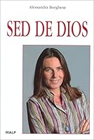Sed de Dios (Biografías y Testimonios) 8432136298 Book Cover