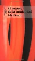 El Secreto De LA Infidelidad / The Secret of Infidelity 9681905059 Book Cover