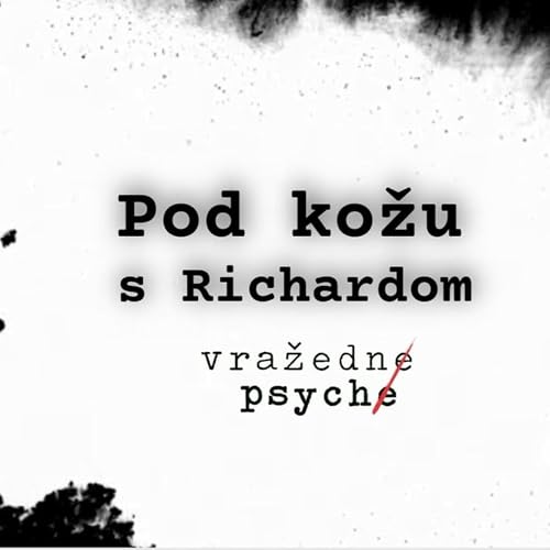 POD KOŽU S RICHARDOM Titelbild