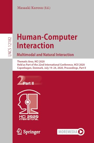 Human-Computer Interaction. Multimodal and Natural Interaction (Information Systems and Applications, incl. Internet/Web, and HCI)
