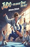 Judo - der geilste Sport der Welt