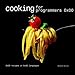 Produktbild Cooking for Programmers 0x00 - Funny Nerd Cookbook - Gift For Programmers, Students, Science Geeks, Tech-savvy Foodies: 0x0D Recipes in 0x0D Languages