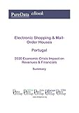 orden der freiheit portugal  Electronic Shopping & Mail-Order Houses Portugal Summary: 2020 Economic Crisis Impact on Revenues & Financials (English Edition)
