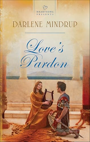 Love's Pardon (Heartsong Presents Book 1049)