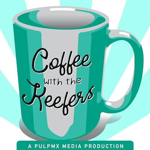 Coffee With The Keefers (Episode 10) Podcast Por  arte de portada