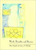 Words, Thoughts, and Theories (Learning, Development, and Conceptual Change)