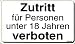 Produktbild Verbotsschild - ZUTRITT UNTER 18 VERBOTEN - Gr. 25 x 14,5 cm - Kinder Teenager - 308443