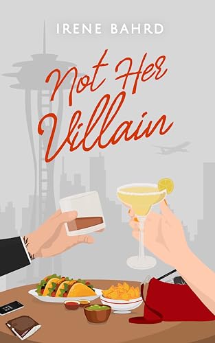 Not Her Villain (Love At All Cost Book 2)