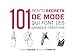 Produktbild 101 petits secrets de mode qui font les grandes créations