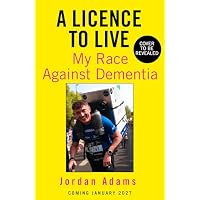 A Licence to Live
